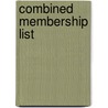 Combined Membership List door Onbekend