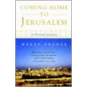 Coming Home to Jerusalem door Wendy Orange