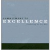 Commitment to Excellence door Onbekend
