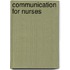 Communication for Nurses