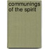 Communings Of The Spirit