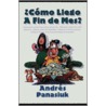 Como Llego A Fin De Mes? by Andres Panasiuk