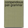 Compendious Pali Grammar by William Tolfrey