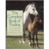 Complete Book Of Foaling by Karen E.N. Hayes