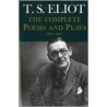 Complete Poems and Plays door Thomas Stearns Eliot