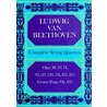 Complete String Quartets door Ludwig van Beethoven
