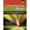 Comprehension That Works door Timothy V. Rasinski
