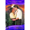 Compromising Miss Milton by Styles Michelle