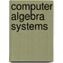 Computer Algebra Systems