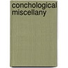 Conchological Miscellany door Onbekend