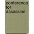 Conference For Assassins