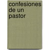 Confesiones de Un Pastor door Craig Groeschel