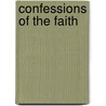 Confessions Of The Faith door Edna Meadors