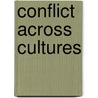 Conflict Across Cultures door Venashri Pillay