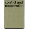Conflict and Cooperation by Roberto Ed. Schmid