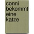 Conni bekommt eine Katze