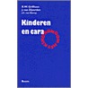 Kinderen en CARA by R.W. Griffioen