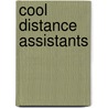 Cool Distance Assistants by James Hopwood