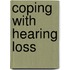 Coping With Hearing Loss