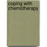 Coping with Chemotherapy door Sandra Giddens