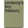 Corduroy's Tiny Treasury door Don Freeman