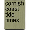 Cornish Coast Tide Times by Unknown