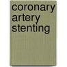 Coronary Artery Stenting door Sheila Rothman