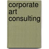 Corporate Art Consulting door Susan Abbott