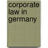 Corporate Law in Germany