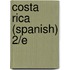 Costa Rica (Spanish) 2/E
