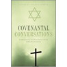 Covenantal Conversations door Darrell Jodock