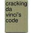 Cracking Da Vinci's Code