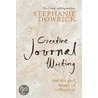 Creative Journal Writing door Stephanie Dowrick