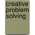 Creative Problem Solving