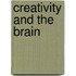 Creativity and the Brain