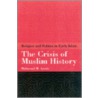Crisis Of Muslim History door Mahmoud M. Ayoub