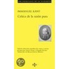Critica de La Razon Pura door Immanual Kant