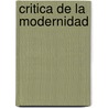 Critica de la Modernidad door Alain Touraine