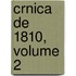 Crnica de 1810, Volume 2