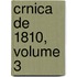 Crnica de 1810, Volume 3