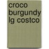 Croco Burgundy Lg Costco