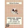 Cronicas Desde La Cocina by M. Krohnem