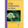 Crop Pollination by Bees door K.S. Delaplane