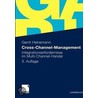 Cross-Channel-Management door Gerrit Heinemann