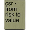 Csr - From Risk to Value by Pricewa Ohrlings Pricewaterhousecoopers