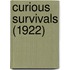 Curious Survivals (1922)