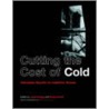 Cutting The Cost Of Cold by Janet Rudge