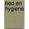 Bed en hygiene door Onbekend