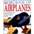 Dk Big Book Of Airplanes