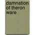 Damnation Of Theron Ware